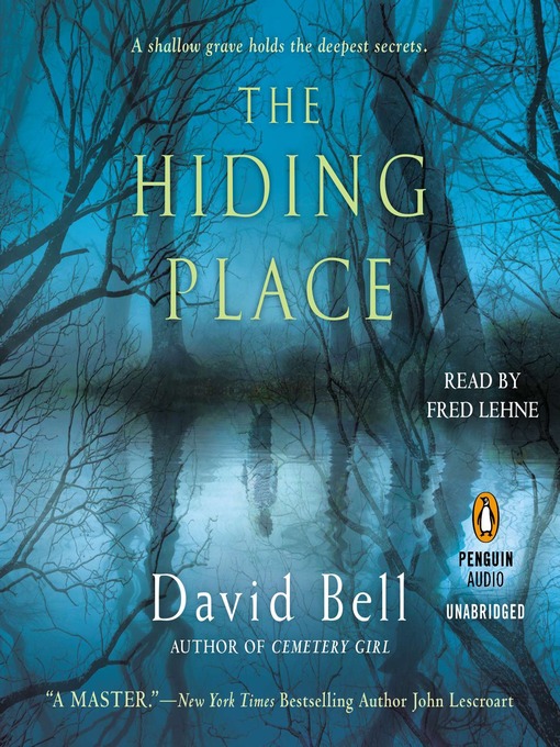 Title details for The Hiding Place by David Bell - Wait list
